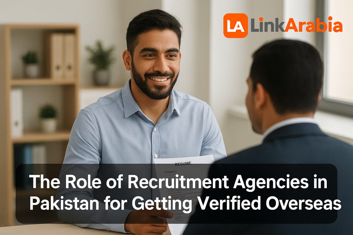 10 Proven Ways Recruitment Agencies in Pakistan for Verified Overseas Jobs Ensure Success (2025 Guide)