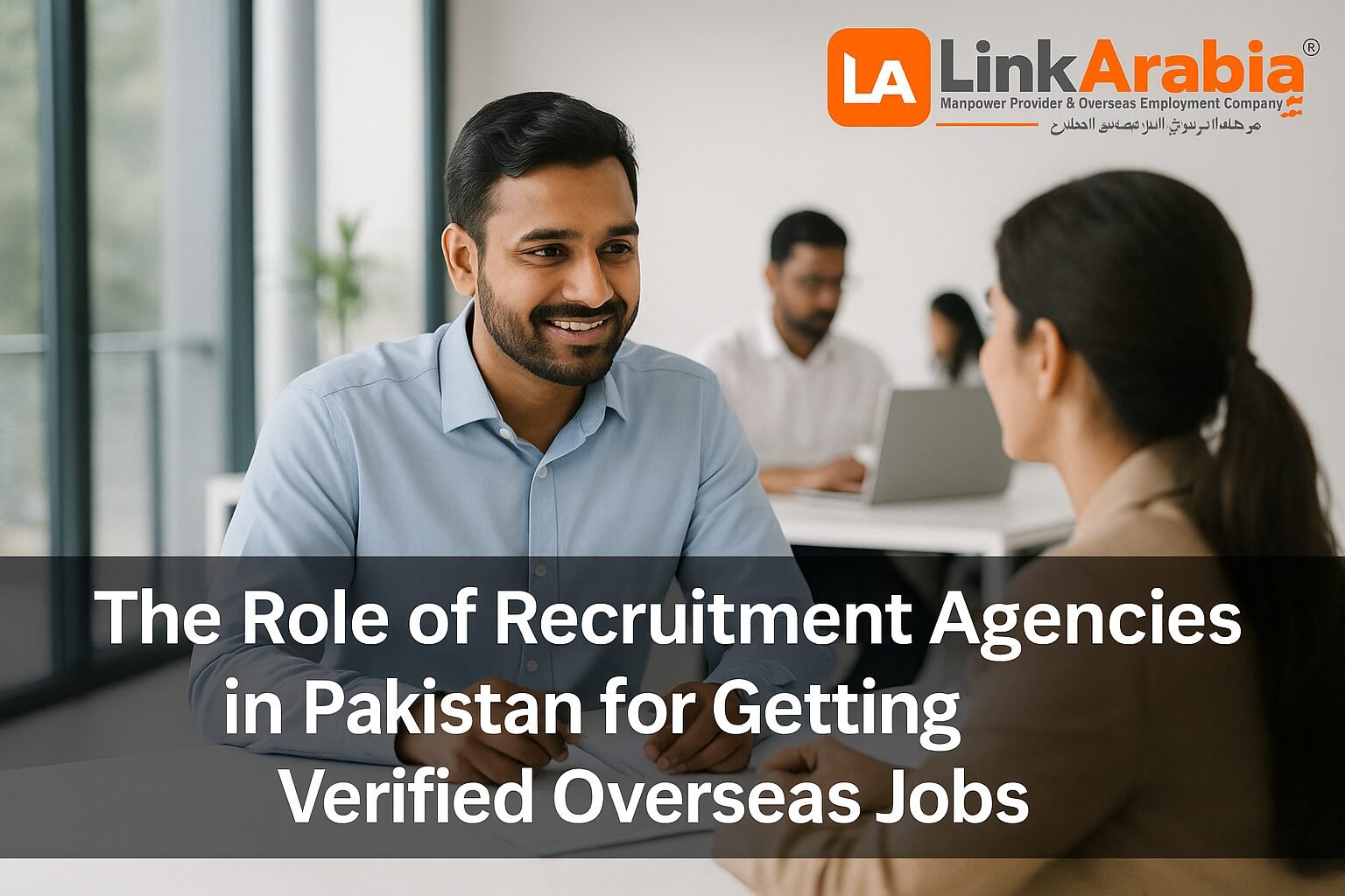 10 Proven Ways Recruitment Agencies in Pakistan for Verified Overseas Jobs Ensure Success (2025 Guide) 2 recruitment agencies in Pakistan for verified overseas jobs